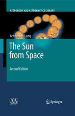 The Sun From Space 2nd Edition Kenneth R Lang Auth