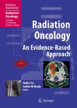 Radiation Oncology An Evidencebased Approach 1st Edition Arnold M Markoe Md Auth