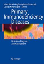 Primary Immunodeficiency Diseases Definition Diagnosis And Management 1st Edition Nima Rezaei Md