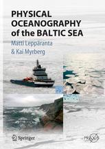 Physical Oceanography Of The Baltic Sea 1st Edition Professor Matti Leppranta