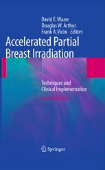 Accelerated Partial Breast Irradiation Techniques And Clinical Implementation Thomas A Buchholz
