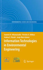 Information Technologies In Environmental Engineering Proceedings Of The 4th International Icsc Symposium Thessaloniki Greece May 2829 2009 1st Edition Friedrich Recknagel Auth