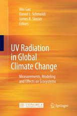 Uv Radiation In Global Climate Change Measurements Modeling And Effects On Ecosystems Julia Leetaylor