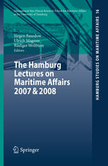 The Hamburg Lectures On Maritime Affairs 2007 2008 1st Edition Thomas A Mensah Auth