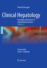 Clinical Hepatology Principles And Practice Of Hepatobiliary Diseases Henryk Dancygier Auth