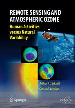 Remote Sensing And Atmospheric Ozone Human Activities Versus Natural Variability 1st Edition Arthur Philip Cracknell