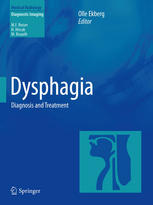 Dysphagia Diagnosis And Treatment 1st Edition Olle Ekberg Gran Nylander Auth