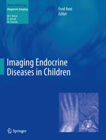 Imaging Endocrine Diseases In Children 1st Edition F E Avni