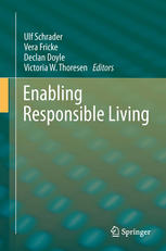 Enabling Responsible Living 1st Edition Ulf Schrader Vera Fricke