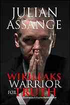 Julian Assange Wikileaks Warrior For Truth Valerie Guichaoua Sophie Radermecker Virtual Words Translations