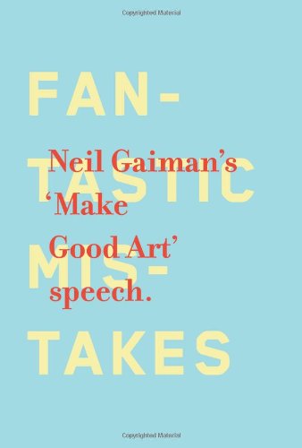Make Good Art Neil Gaiman