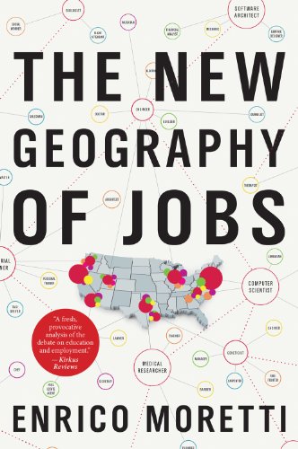 The New Geography Of Jobs Reprint Enrico Moretti