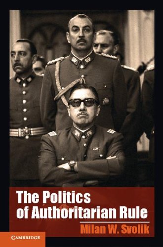 The Politics Of Authoritarian Rule Milan W Svolik