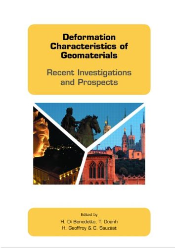 Deformation Characteristics Of Geomaterials Recent Investigations And Prospects H Dibenedetto