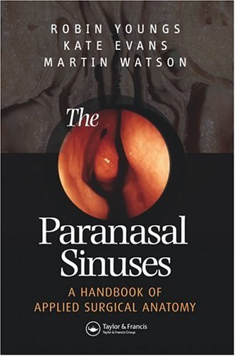 The Paranasal Sinuses 1st Edition Robin Youngs Kathryn Evans