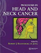 Prognosis In Head And Neck Cancer Robert J Baatenburg De Jong