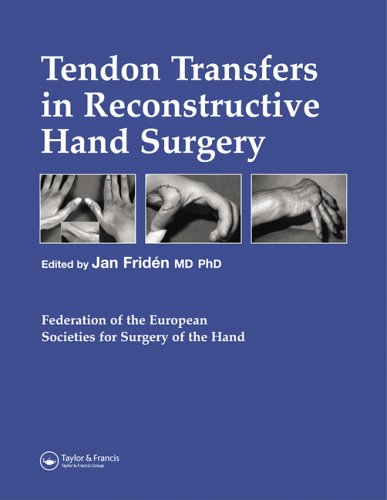 Tendon Transfers In Reconstructive Hand Surgery 1st Edition Jan Friden