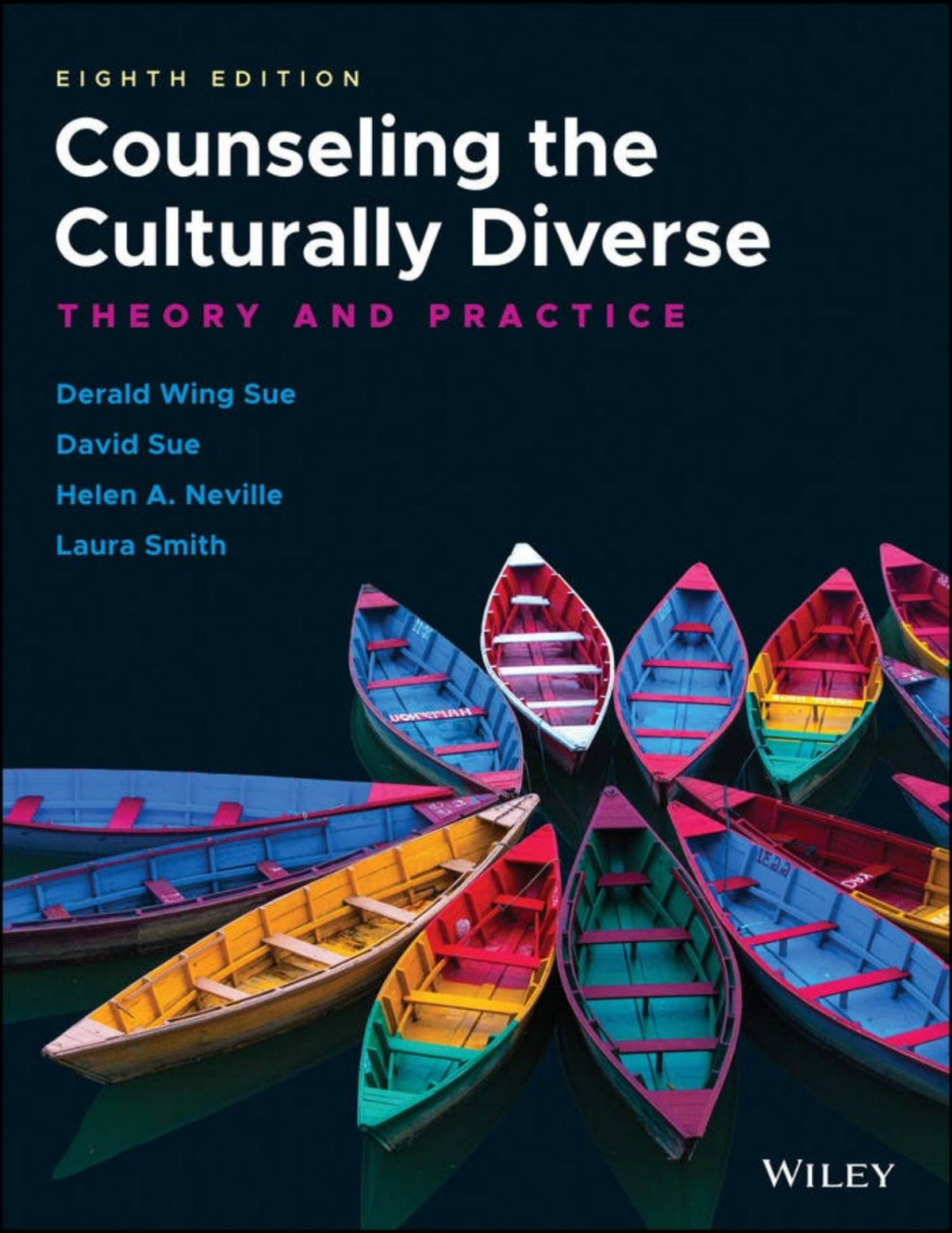 Counseling The Culturally Diverse Derald Wing Sue David Sue Helen A Neville