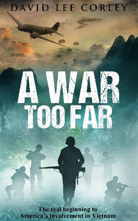 The Airmen 06 A War Too Far Corley David Lee