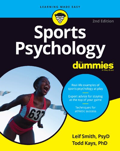 Sports Psychology For Dummies 2nd Edition 2nd Leif H Smith