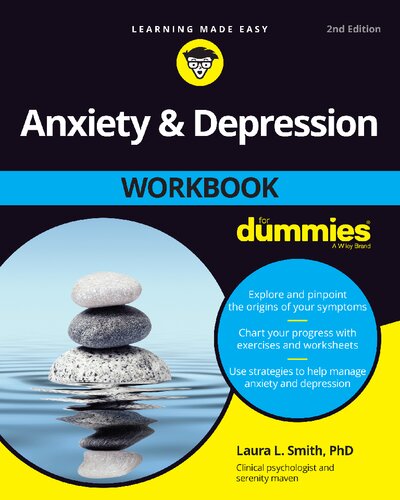 Anxiety Depression Workbook For Dummies 2nd Edition 2nd Laura L Smith