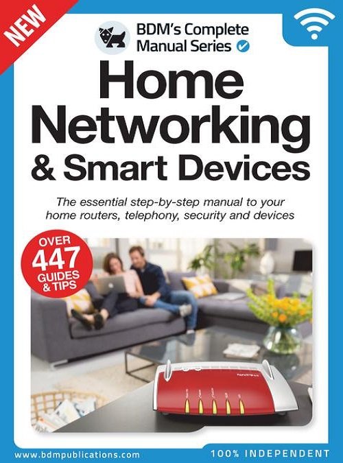 Home Networking Smart Devices The Complete Manual 1st Edition 2022 Wwwbdmpublicationscom