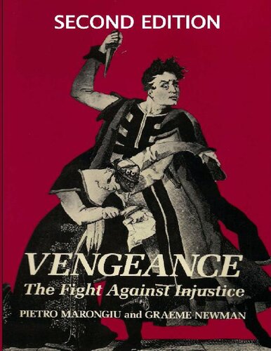 Vengeance The Fight Against Injustice 2nd Edition Pietro Marongiu