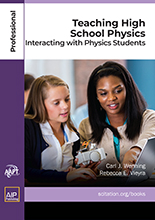 Teaching High School Physics Interacting With Physics Students 1st Edition Carl J Wenning And Rebecca E Vieyra