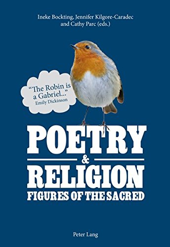 Poetry And Religion Figures Of The Sacred Ineke Bockting Editor