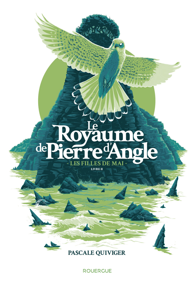 Le Royaume De Pierre Dangle Tome 2 Pascale Quiviger