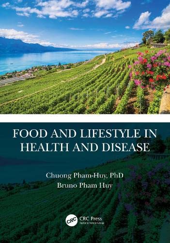 Food And Lifestyle In Health And Disease Chuong Phamhuy Bruno Pham Huy