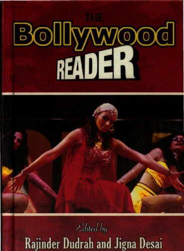 The Bollywood Reader Rajinder Kumar Dudrah Jigna Desai