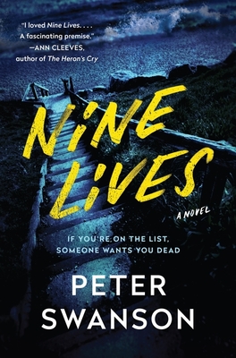 Nine Lives A Novel Peter Swanson