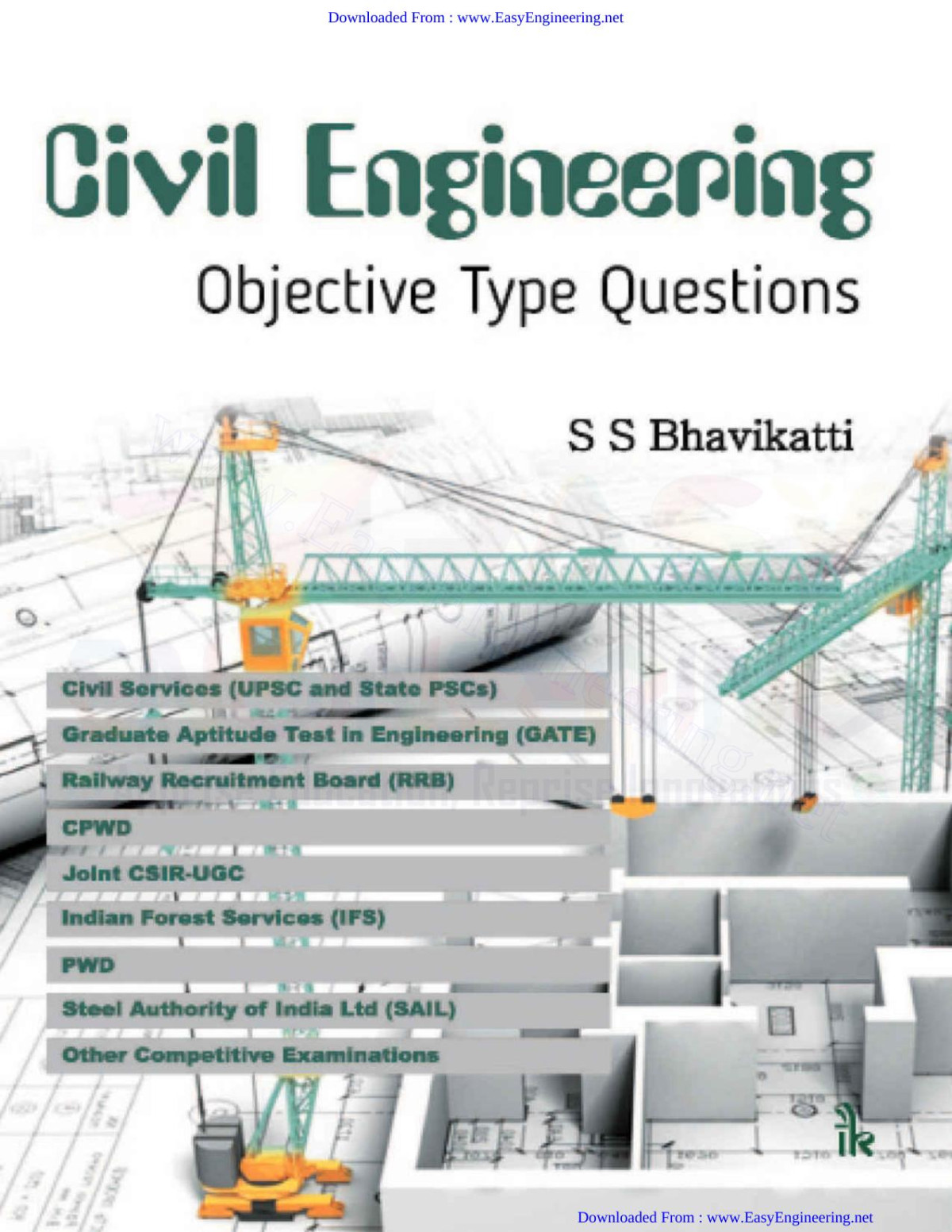 Civil Engineering Objective Type Questions 1st Edition Bhavikatti