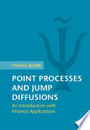 Point Processes And Jump Diffusions An Introduction With Finance Applications Tomas Bjrk