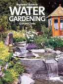 Beginners Guide To Water Gardening Scan Pdf Clarke Graham