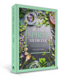 Plant Spirit Medicine A Guide To Making Healing Products From Nature Nicola Mcintosh
