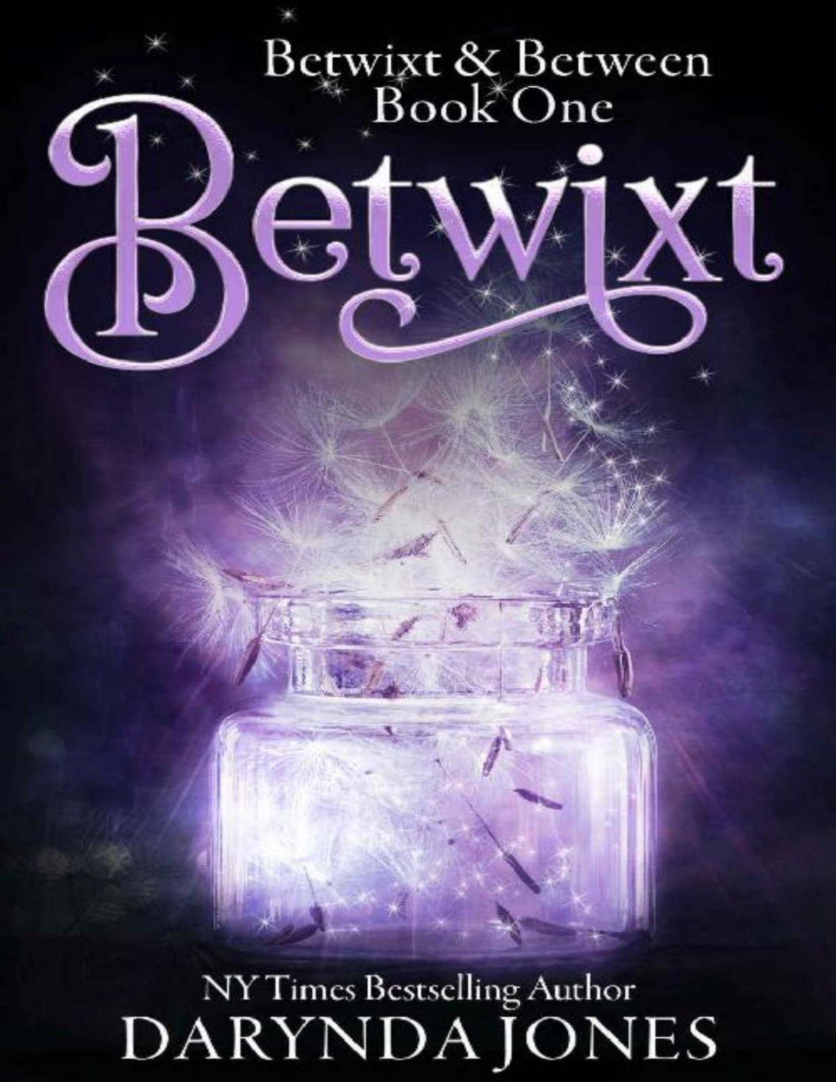 Betwixt Darynda Jones