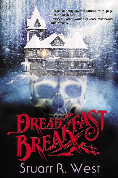 Dread And Breakfast West Stuart R