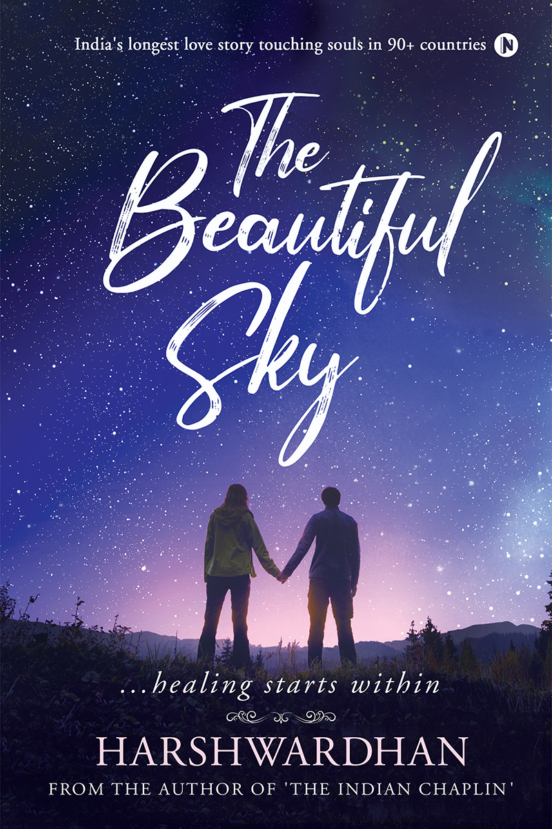 The Beautiful Sky Healing Starts Within Harsh Wardhan
