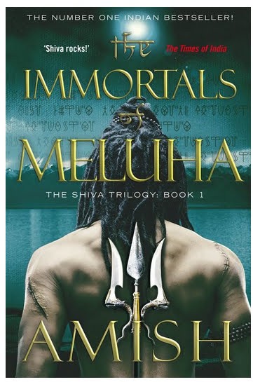 The Immortals Of Meluha The Shiva Trilogy 1 Amish Tripathi