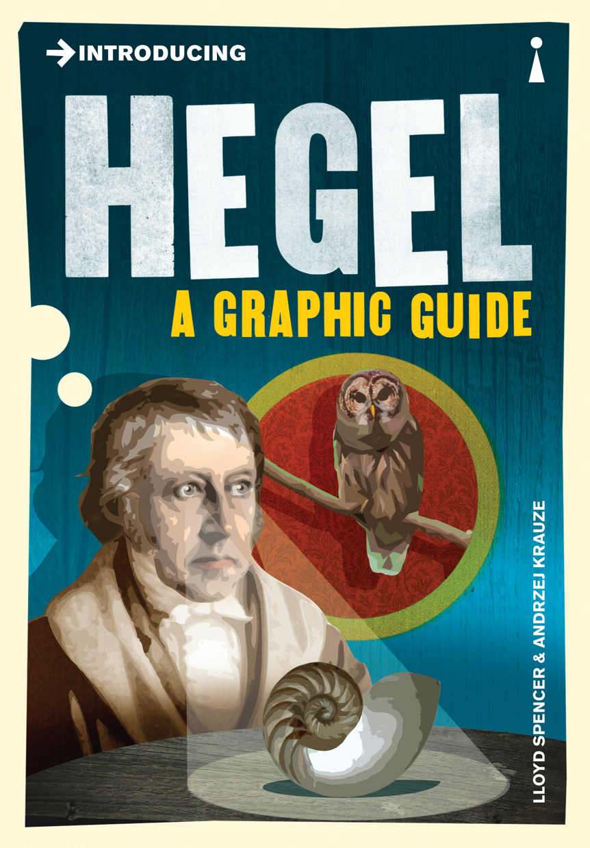 Introducing Hegel A Graphic Guide Lloyd Spencer