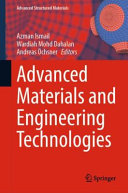 Advanced Materials And Engineering Technologies Azman Ismail
