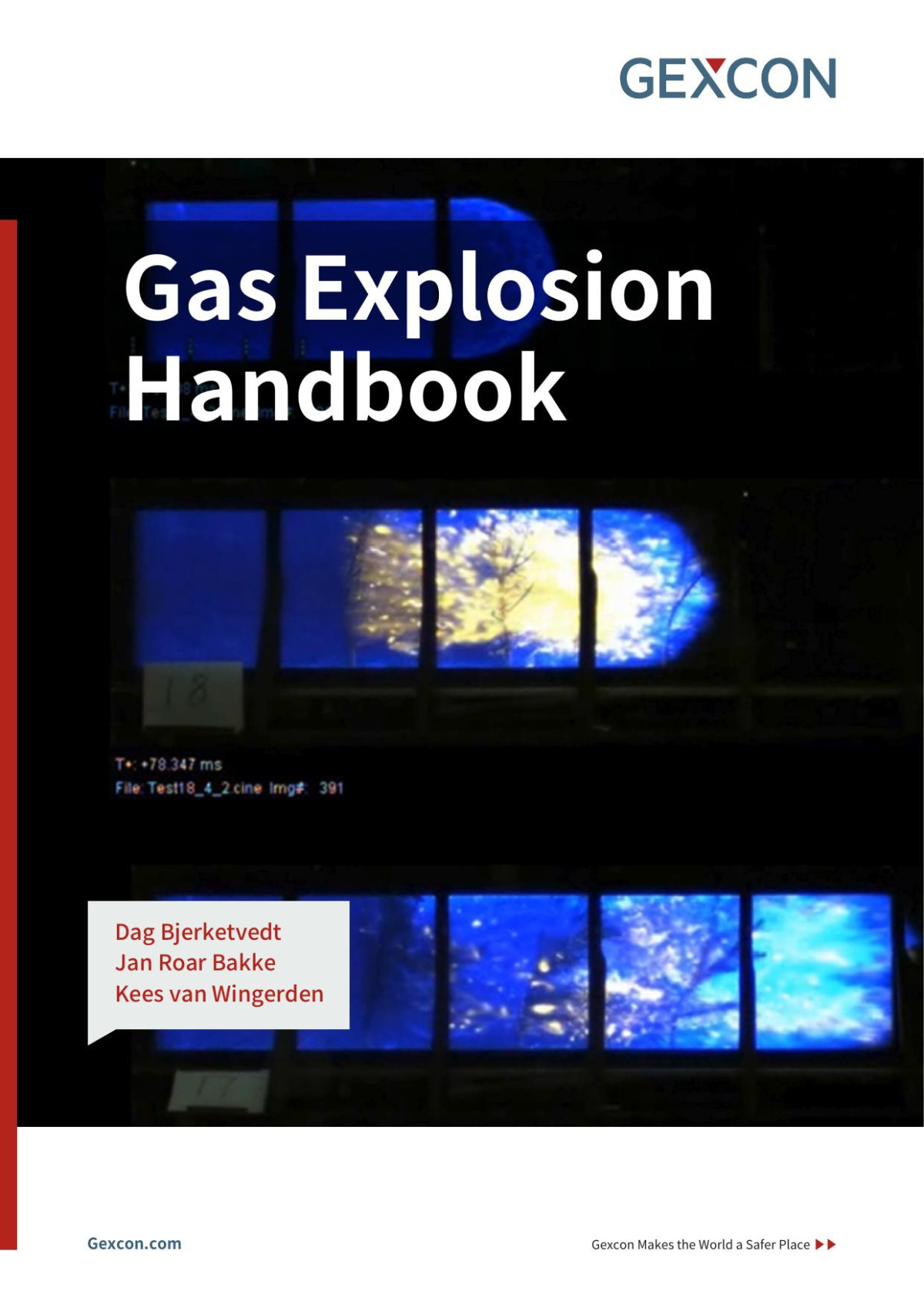 Gas Explosion Handbook Kees Van Wingerden Et Al