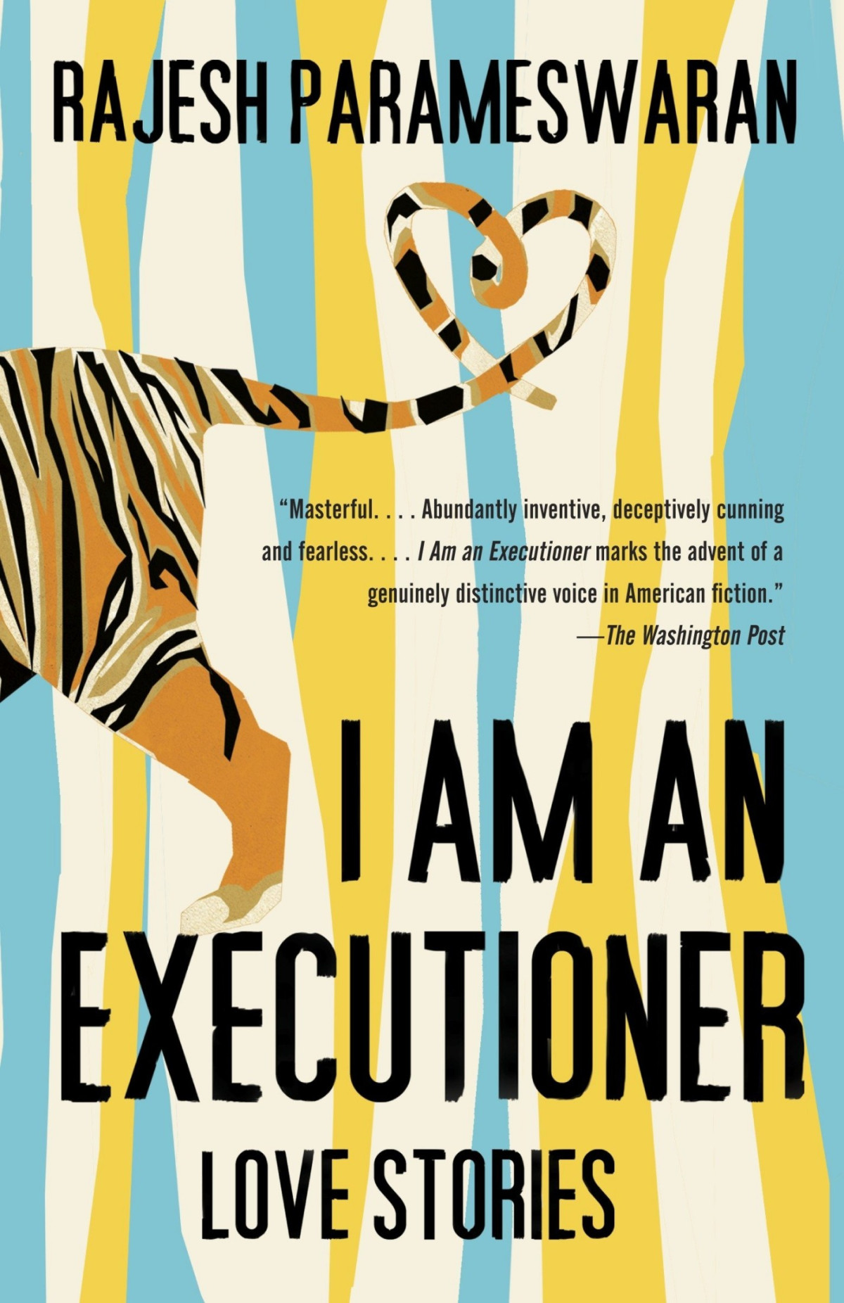 I Am An Executioner Love Stories Rajesh Parameswaran