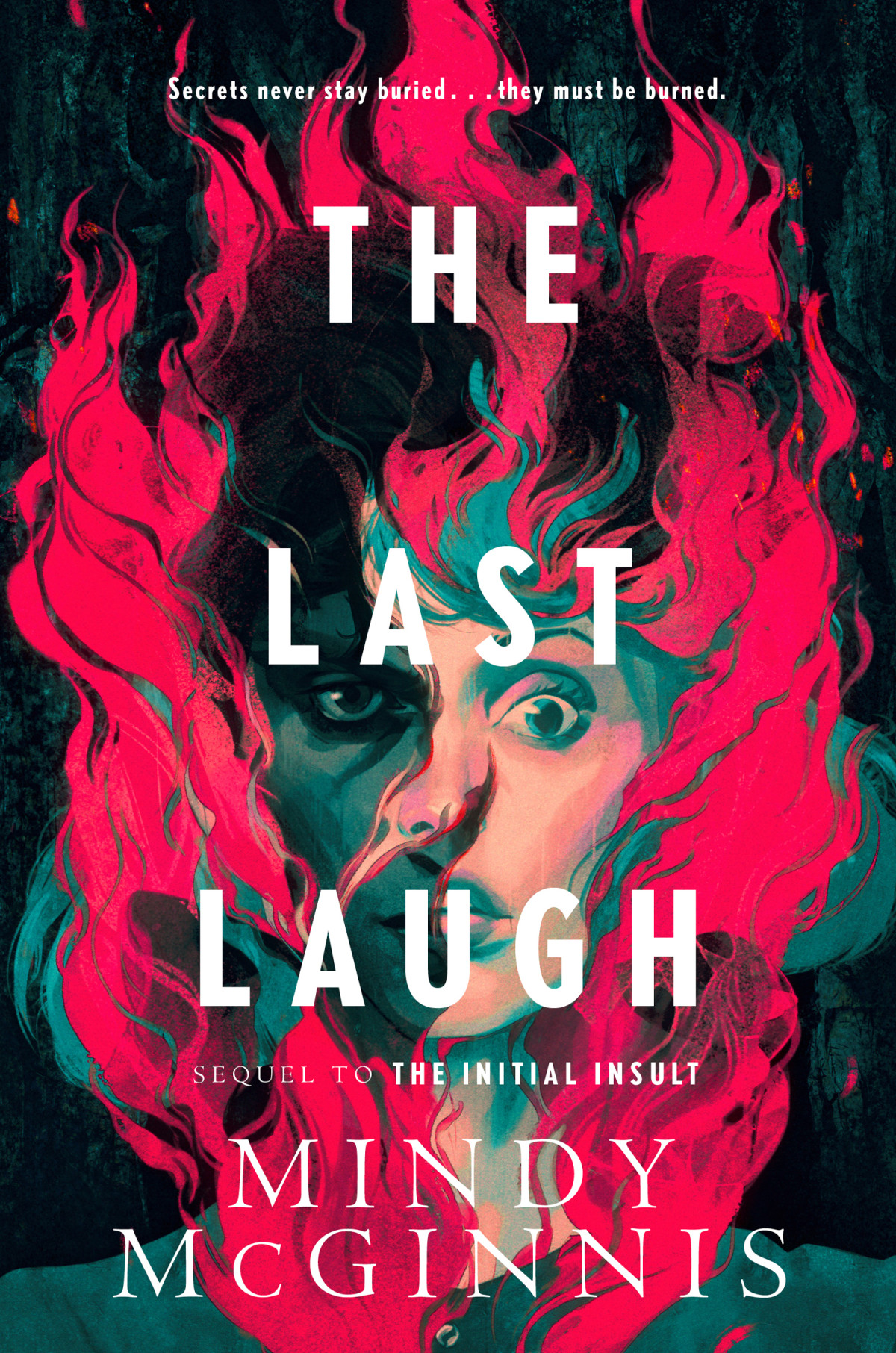 The Last Laugh The Initial Insult Book 2 Mindy Mcginnis