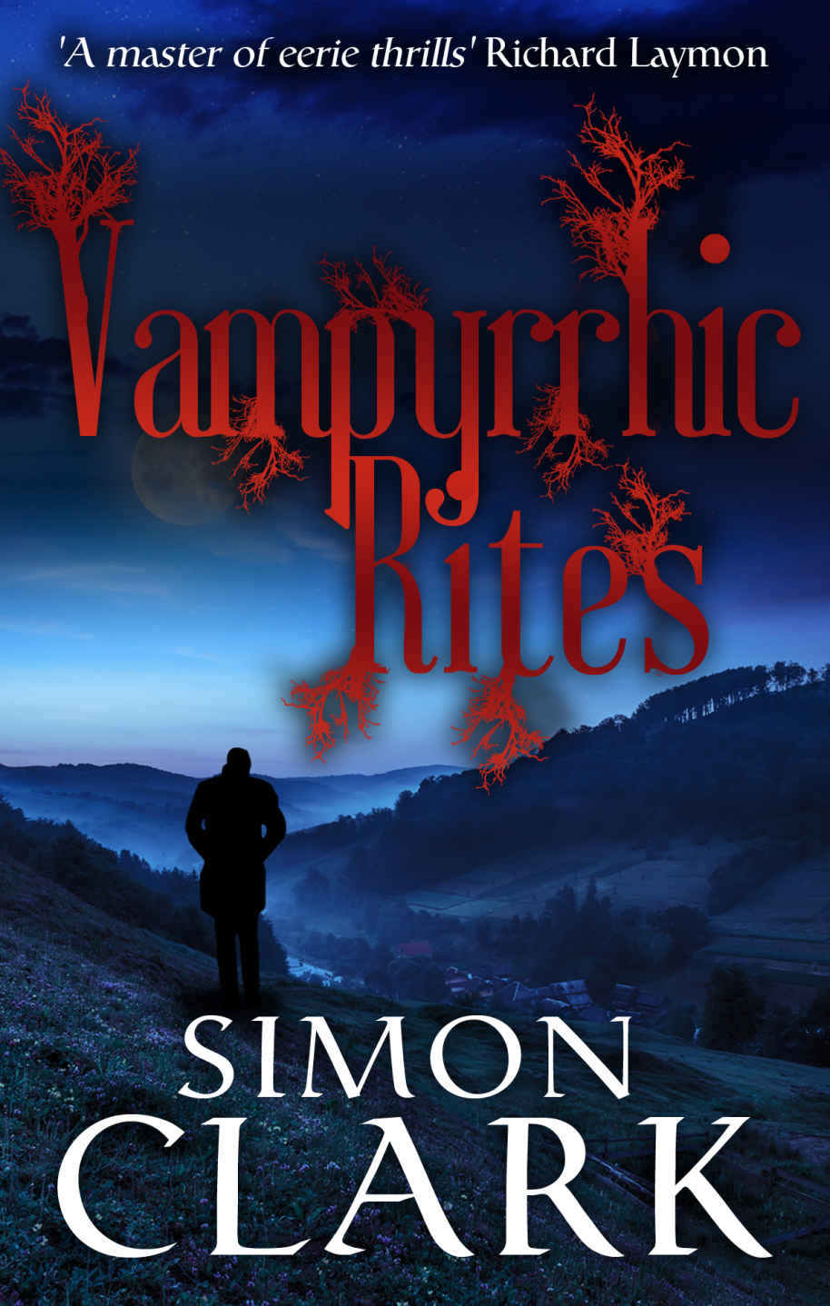 Vampyrrhic Rites Simon Clark