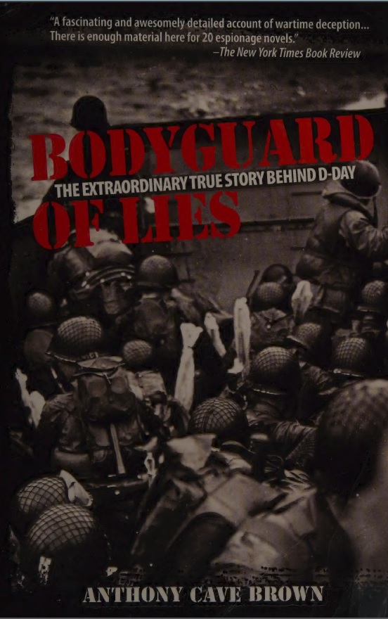Bodyguard Of Lies 1st Edition Anthony Cave Brown