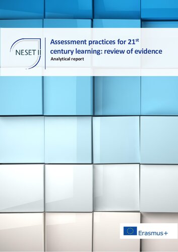Assessment Practices For 21st Century Learning Review Of Evidence Neset Ii Report Hanna Siarova