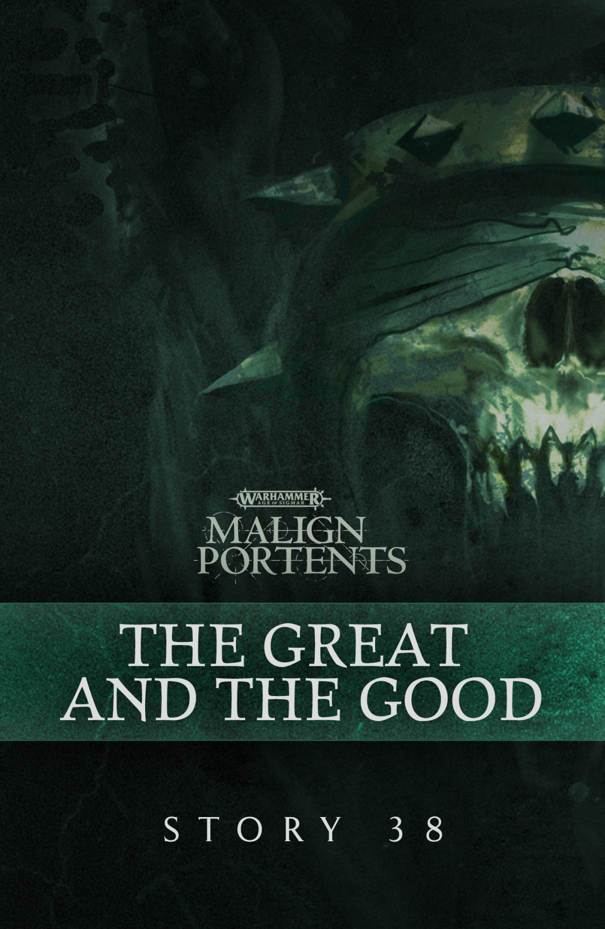 The Great And The Good Warhammer Age Of Sigmar Malign Portents 38 Games Workshop Ltd